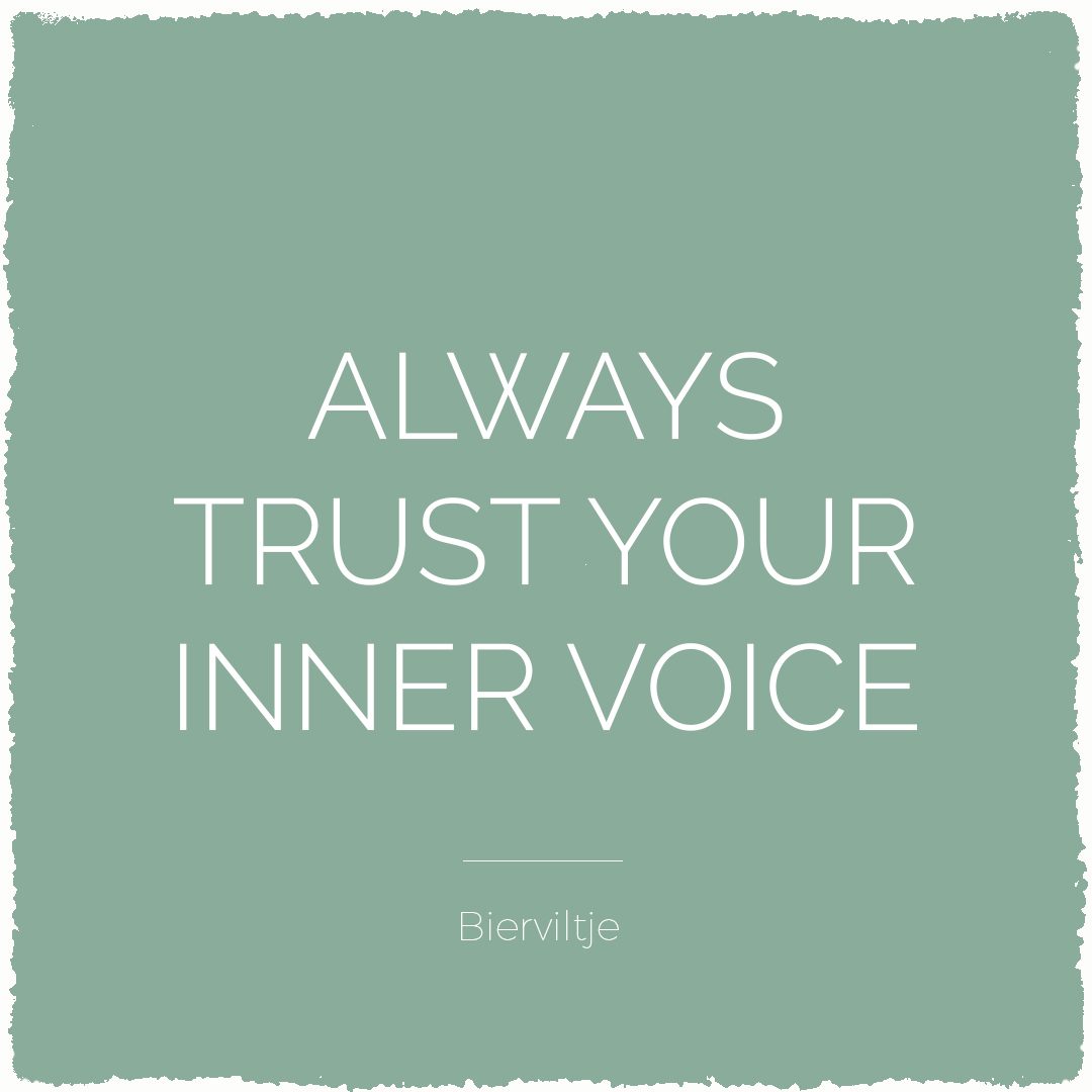 Always trust your inner voice | Bijzonderdag